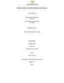 Trabajo social de grupo-Análisis de pelicula