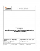 Diseño e Implementación Vía de Evacuación Mina Montecristo