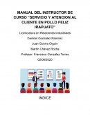 Manual del instructor de curso “Servicio y atención al cliente en Pollo Feliz Irapuato”