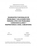 Invariantes funcionales de problemas y soluciones para persona CPDO con problemas cardiovasculares y respiratorios a nivel comunitario
