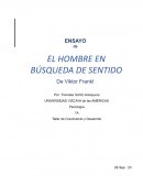Ensayo del libro El hombre en búsqueda del sentido