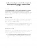 Estudio de mercado para la creación de un negocio de productos orgánicos en el Perú: Una oportunidad sostenible