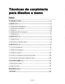 Técnicas de carpintería para diseños a mano