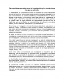 Características que debe tener la investigación y los obstáculos a los que se enfrenta