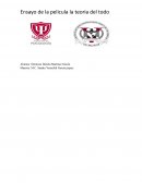 Ensayo de la pelicula la teoria del todo
