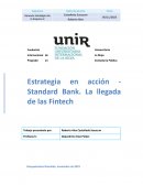 Estrategia en acción - Standard Bank. La llegada de las Fintech