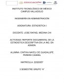 Reporte documental de la estadistica descriptiva en ingeniería de administración
