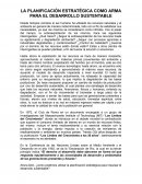 La planificación como arma estratégica para el desarrollo final