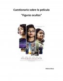 Cuestionario sobre la película "Figuras ocultas"