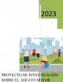 Factores influyentes en la calidad de vida del adulto mayor y su autoestima