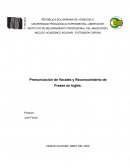 Pronunciación de Vocales y Reconocimiento de Frases en Inglés