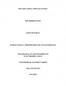 Estructuras y propiedades de los materiales