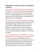 Preguntas Generadoras en base a la experiencia docente con el plan de estudios de La Nueva Escuela Mexicana