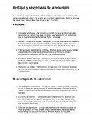 Ventajas y desventajas de la recursión