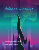 Reflejos en mis sueños