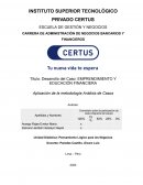 Desarrollo del Caso: Emprendimiento y educación financiera