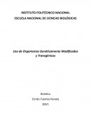 Uso de Organismos Genéticamente Modificados y Transgénicos