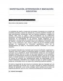 Investigación, intervención e innovación educativa