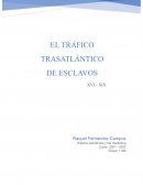 El tráfico trasatlántico de esclavos