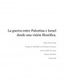 La guerra entre Palestina e Israel desde una visión filosófica