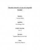 Desafíos laborales a la luz de la dignidad humana