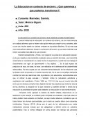 La Educacion en contexto de encierro: ¿Qué queremos y que podemos transformar?