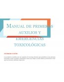Manual de primeros auxilios y emergencias toxicológicas