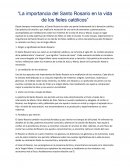 La importancia del Santo Rosario en la vida de los fieles católicos