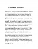 La tecnología en nuestro futuro