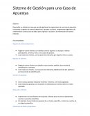 Sistema de gestión para una Casa de Apuestas