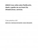 Caso práctico UD1 Servicios a desplegar en nuestra ciudad inteligente