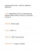 Importancia de las medidas de boiseguridad para evitar el contagio Covid 19