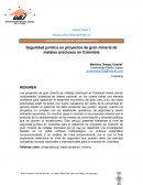 Seguridad jurídica en proyectos de gran minería de metales preciosos en Colombia