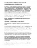 Igualdad/equidad, inclusión/participación, desarrollo profesional/ proyecto de vida