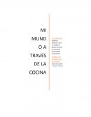 Mi mundo a través de la cocina