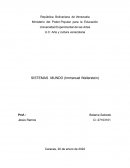 Sistemas-mundo. (Immanuel Wallerstein)