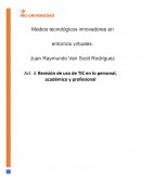 Medios tecnológicos innovadores en entornos virtuales. Ámbito personal: Redes sociales