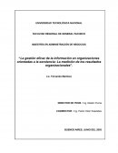 La gestión eficaz de la información en organizaciones orientadas a la excelencia: La medición de la performance organizacional