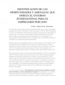 Identificación de las oportunidades y amenazas que ofrece el entorno internacional para el empresario peruano