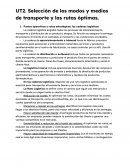 Selección de los modos y medios de transporte y las rutas óptimas