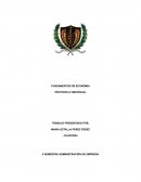Análisis y síntesis de Origen, definición de Economía, conflictos Económicos, formación y evaluación del pensamiento económico