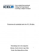 Los trastornos de ansiedad en personas de 15 a 20 años