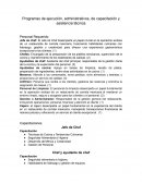 Programas de ejecución, administrativos, de capacitación y asistencia técnica