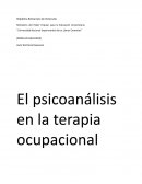 El psicoanálisis en la terapia ocupacional