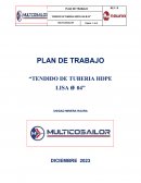 Plan de trabajo “Tendido de tuberia HDPE lisa ø 04”