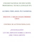 Ley del Impuesto Sobre la Renta (ISR) y reglamento