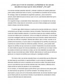 Crees que el nivel de veracidad y confiabilidad en las ciencias naturales es mayor que en otros ámbitos? ¿Por qué?
