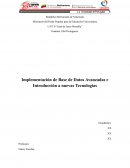 Implementación de Base de Datos avanzadas e introducción a nuevas tecnologías