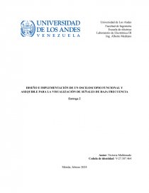 Diseño e implementación de un osciloscopio funcional y asequible para la visualización de señales de baja frecuencia. Página 1