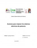Acciones para mejorar los sistemas eléctricos de potencia